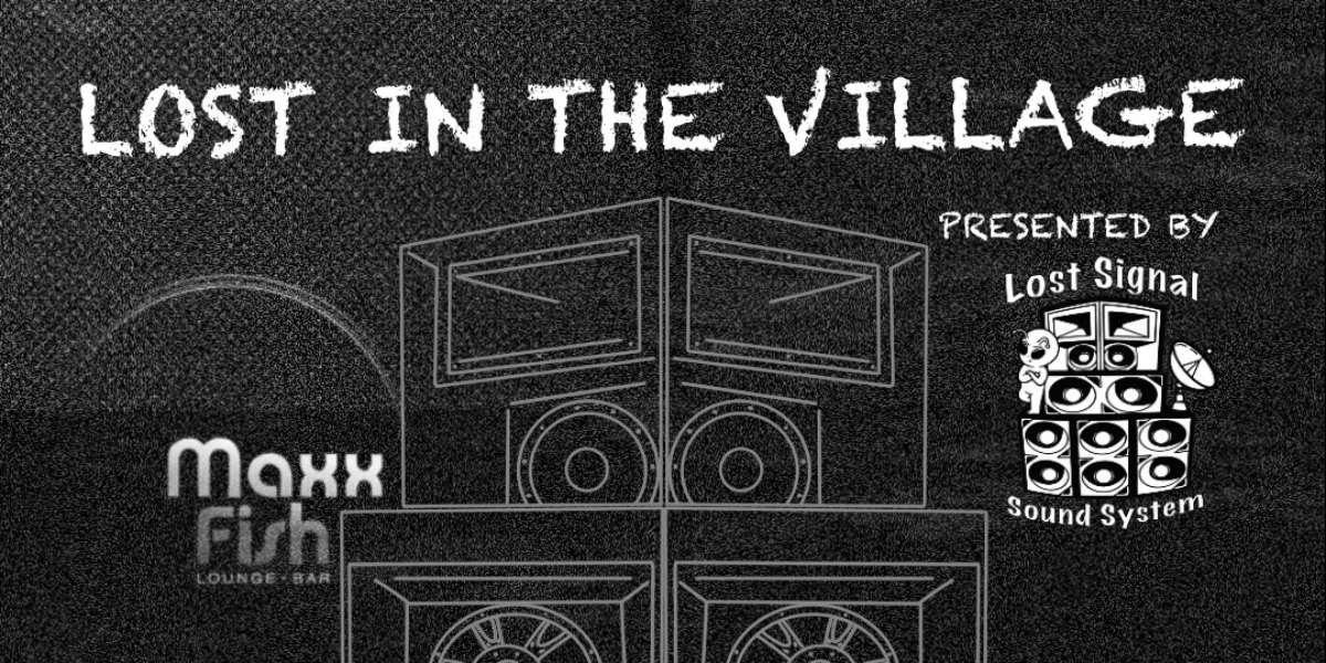 Event image for LOST IN THE VILLAGE