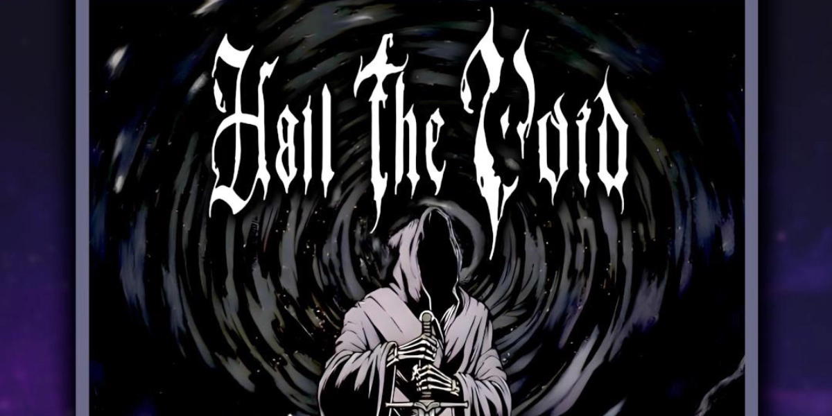 Event image for Hail The Void