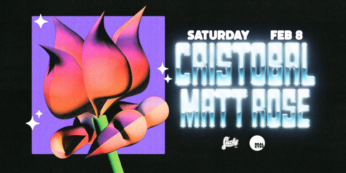 Event image for Cristobal & Matt Rose