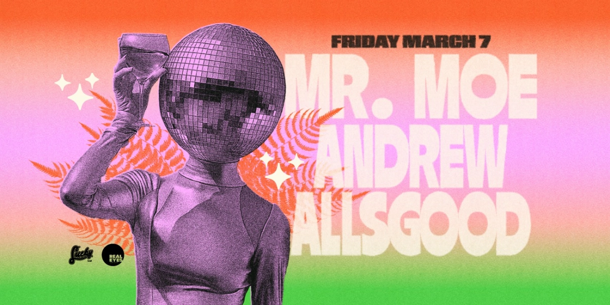 Event image for Mr. Moe + Andrew Allsgood