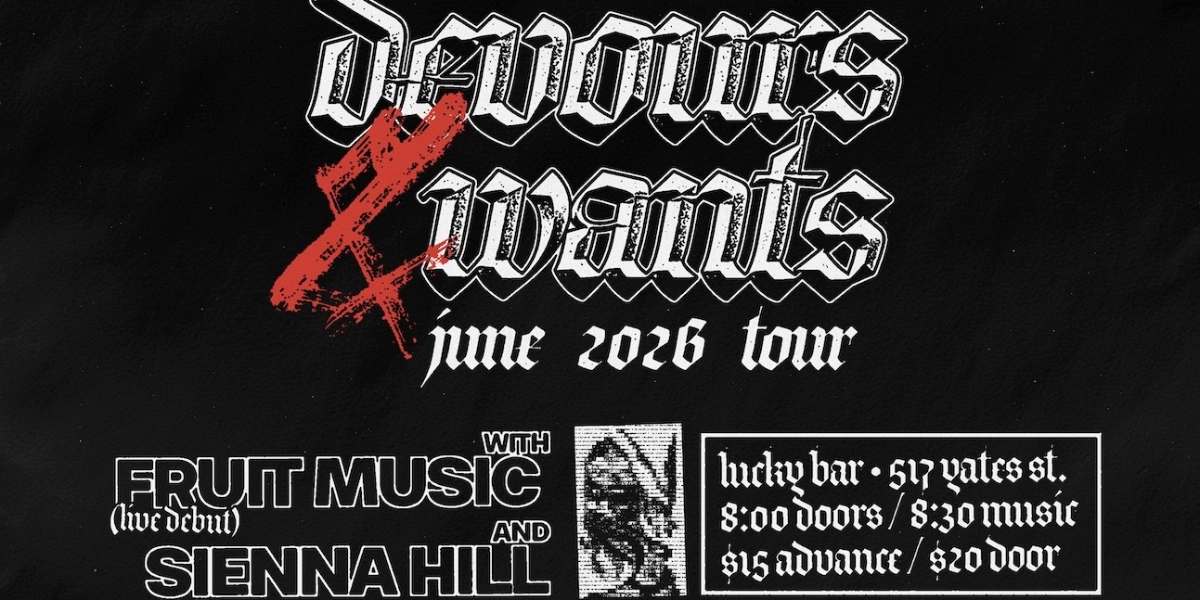 Event image for Devours & WANTS