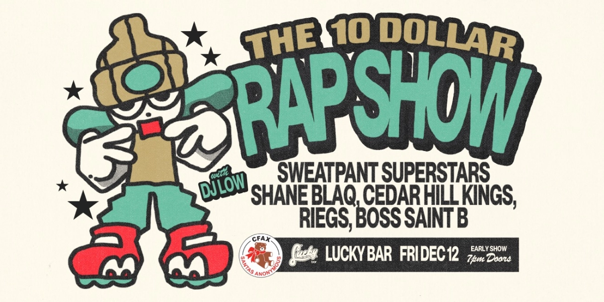 Event image for The 10 Dollar Rap Show
