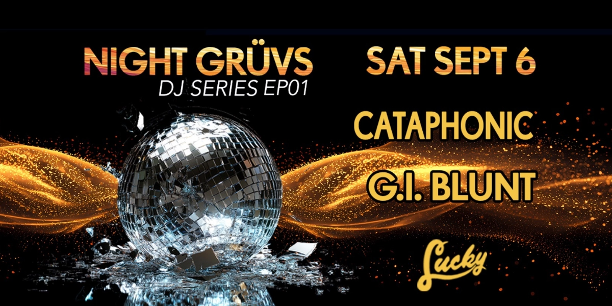 Event image for Night Grüvs DJ Series EP01