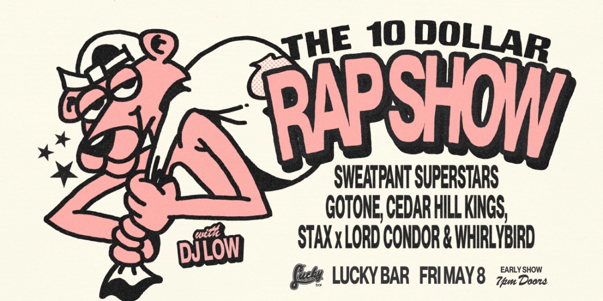 Event image for The 10 Dollar Rap Show