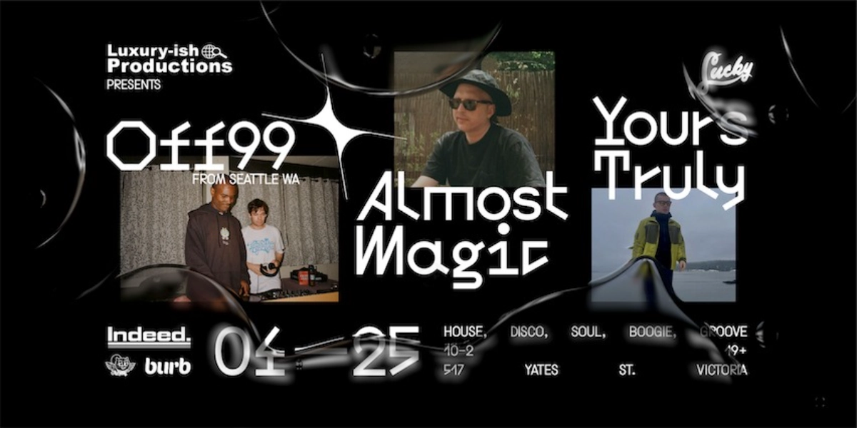 Event image for OFF99 / Almost Magic / Yours Truly