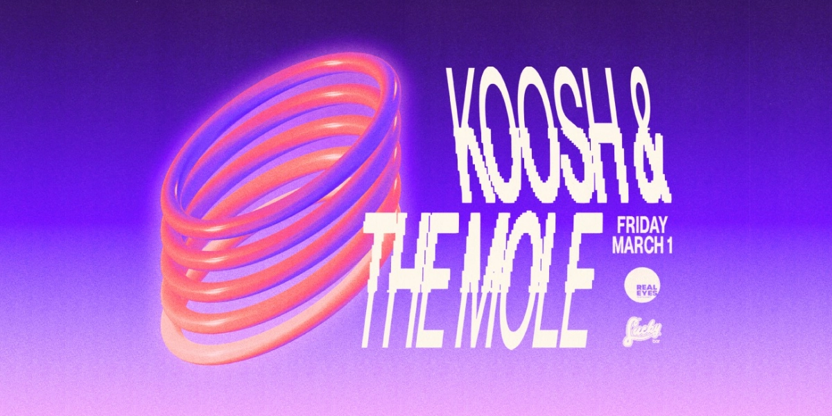 Event image for Koosh + The Mole