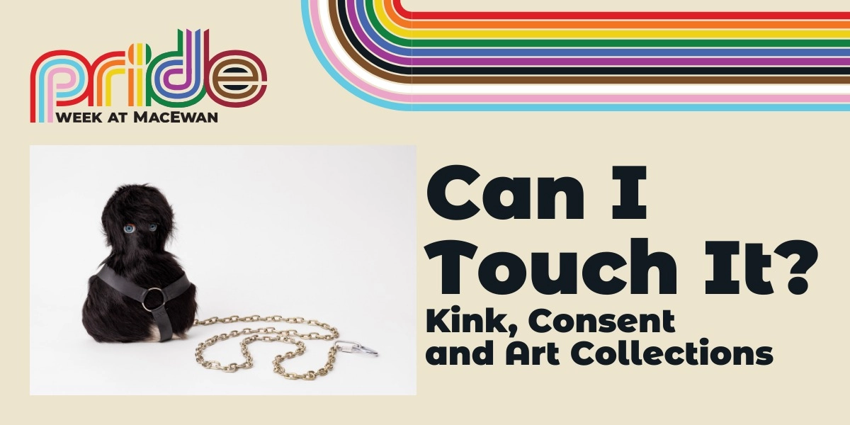 Event image for Can I Touch It? Kink, Consent and Art Collections