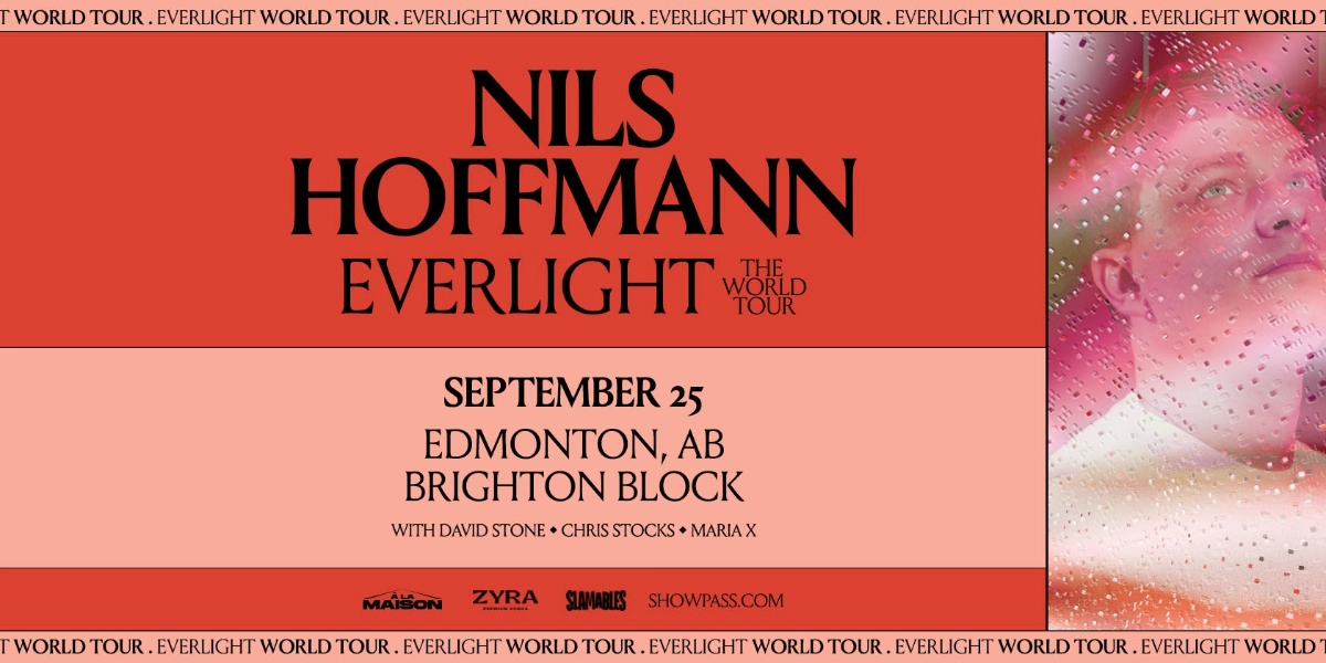 Event image for A La Maison present NILS HOFFMANN "Everlight World Tour" [Edmonton]