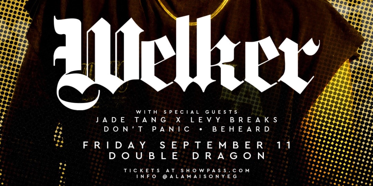 Event image for A La Maison present WELKER [Edmonton]
