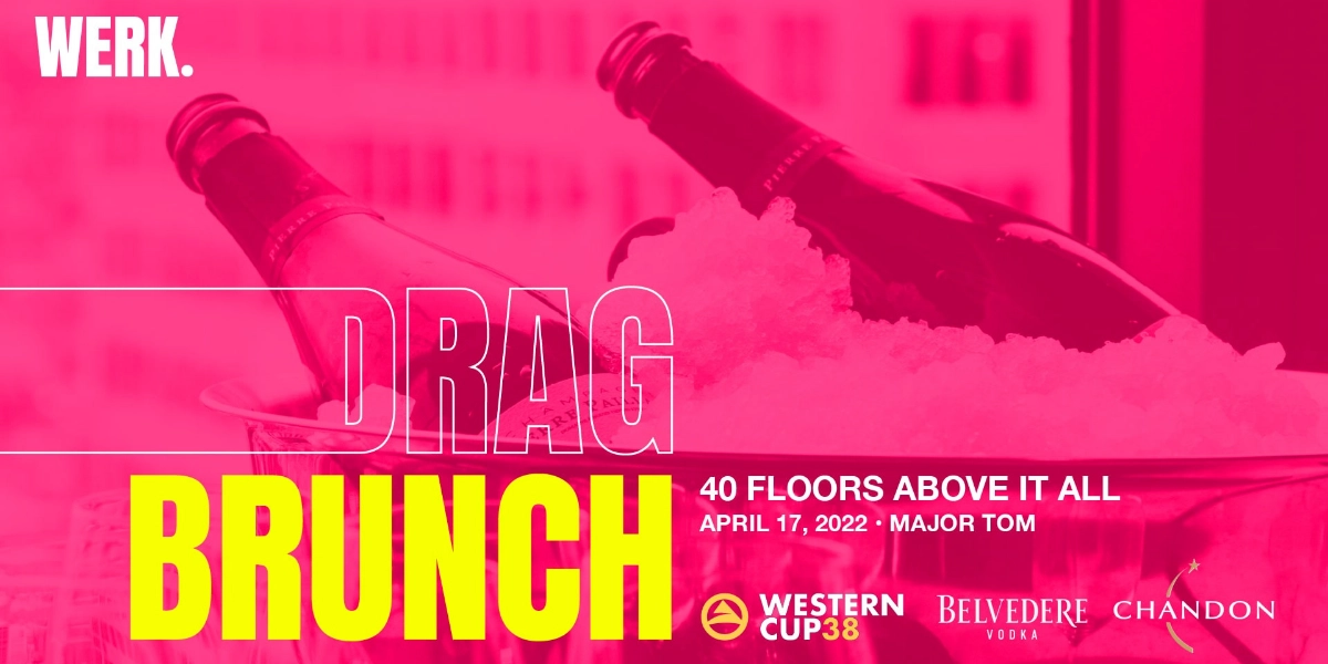 Event image for WERK x Western Cup Drag Brunch