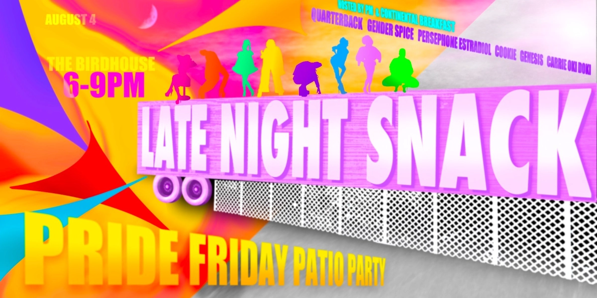 Event image for Late Night Snack Pride Friday