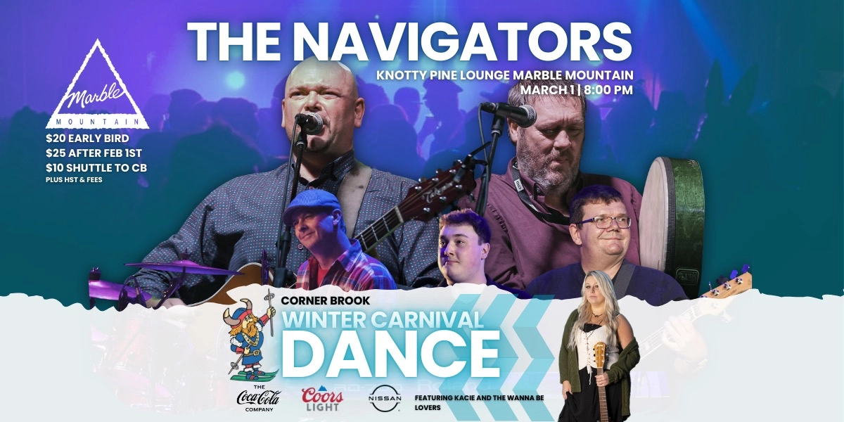 Event image for Corner Brook Winter Carnival Dance featuring The Navigators & Kacie Callahan