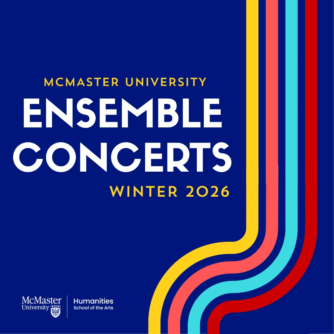 Event image for McMaster Ensembles Concerts Winter 2026
