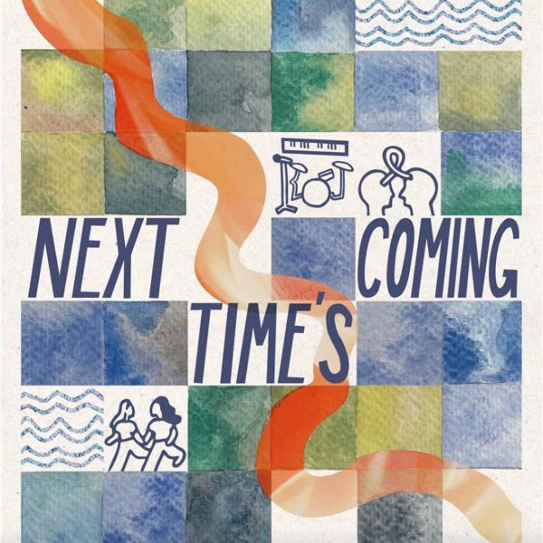Event image for Next Time's Coming