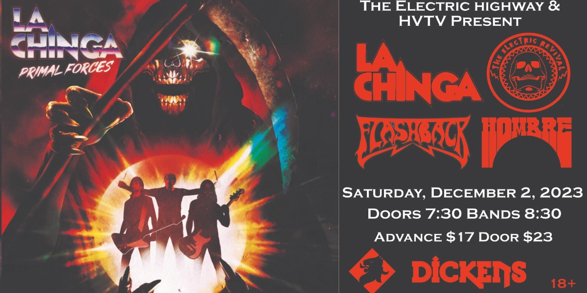 Event image for La Chinga  with The Electric Revival, Flashback and Hombre
