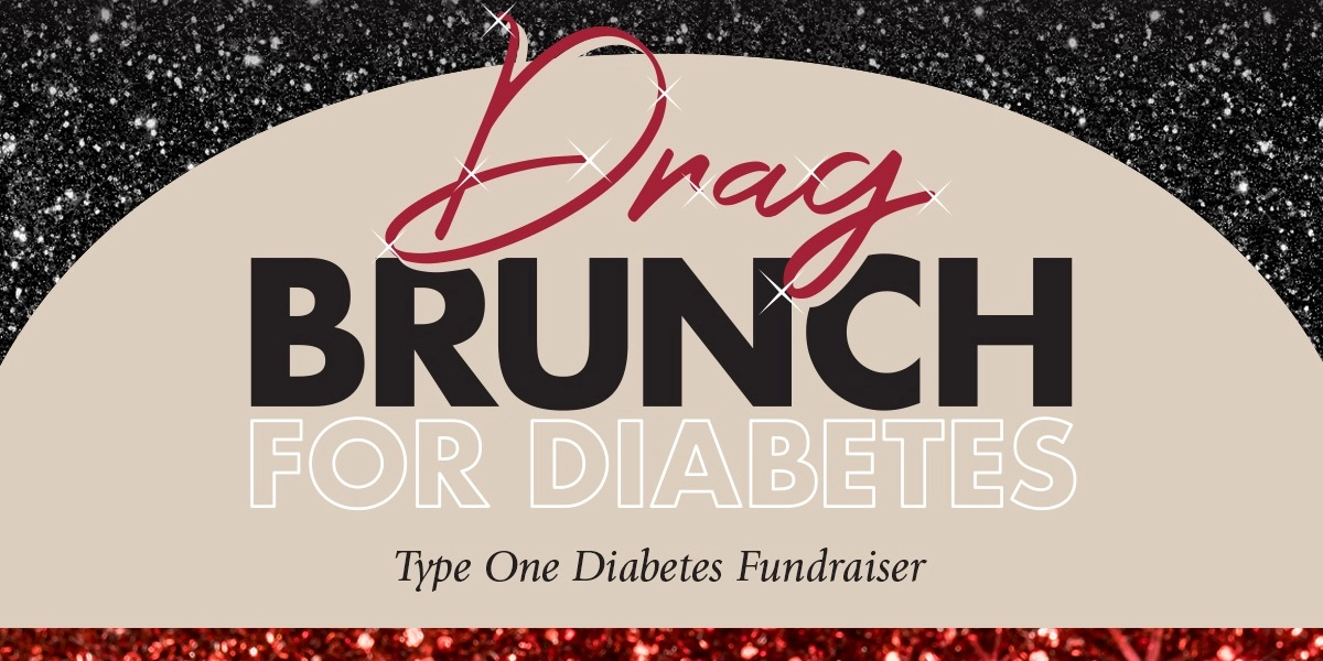 Event image for DRAG BRUNCH for Diabetes A Type One Diabetes Fundraiser