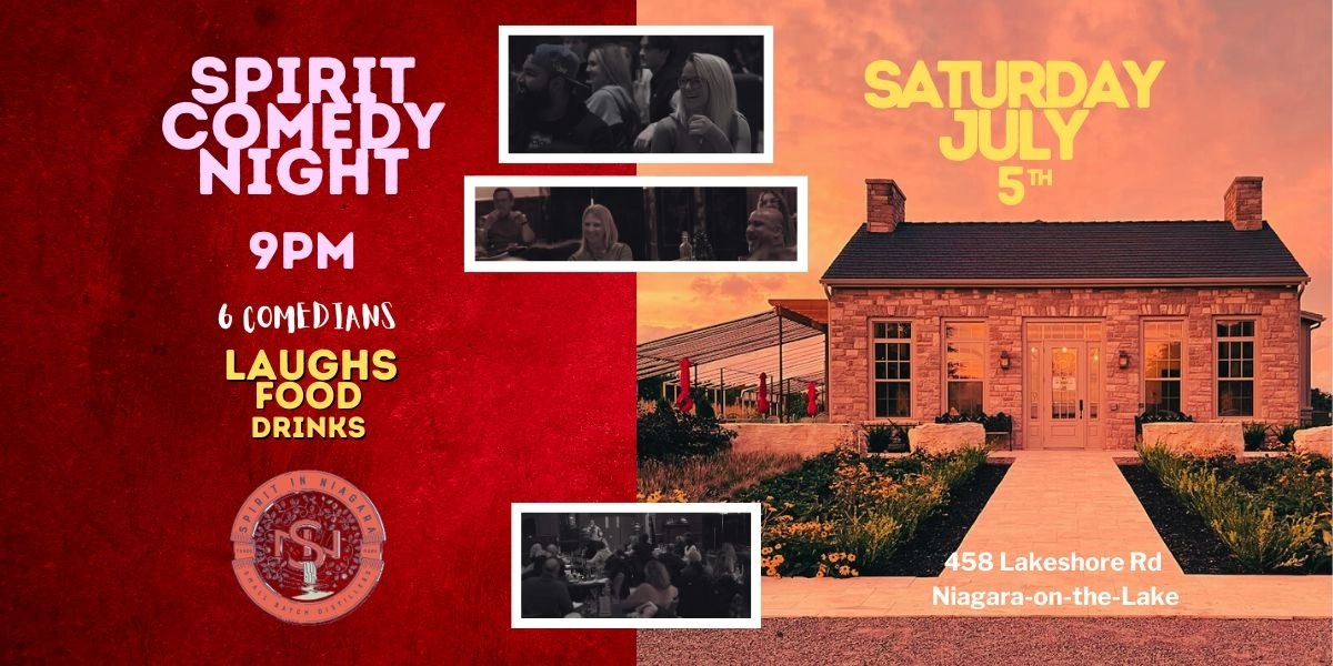 Event image for Spirit in Niagara Comedy Night - July