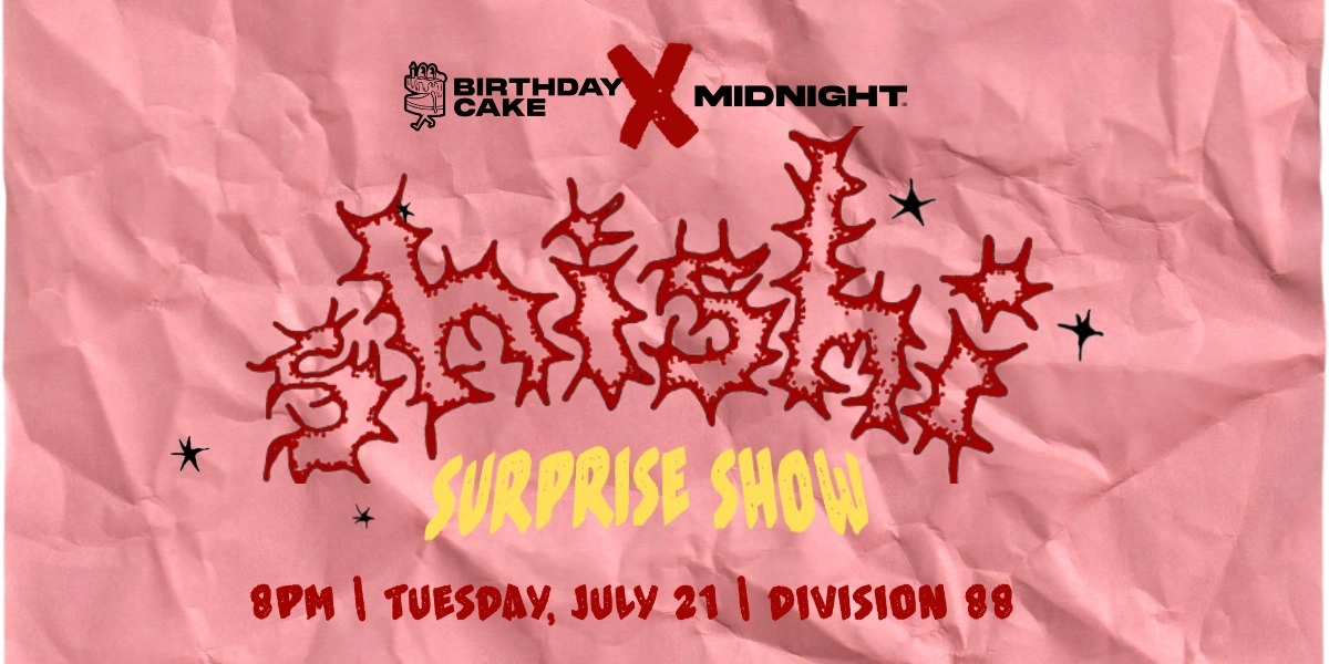 Event image for shishi surprise show