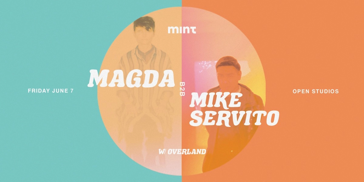 Event image for Magda b2b Mike Servito  at Open Studios