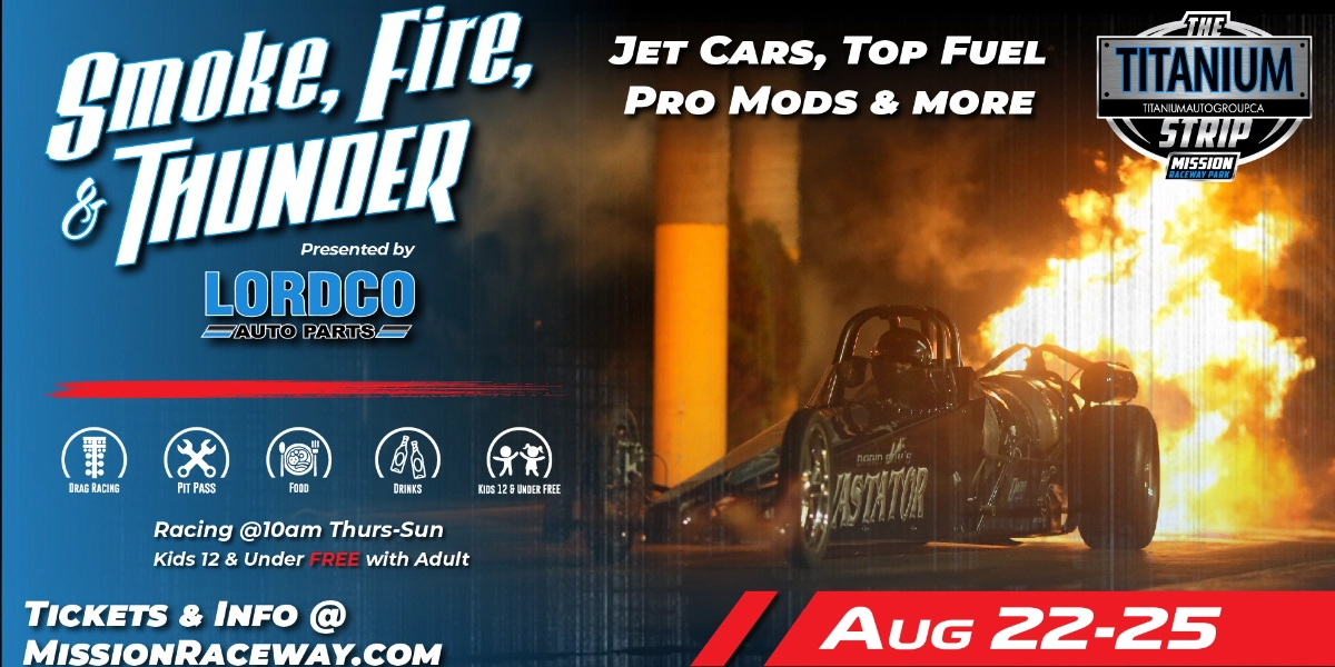 Event image for Smoke, Fire, & Thunder Presented by LORDCO Auto Parts