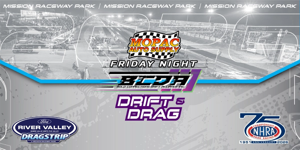 Event image for Mopac Auto Supply Friday Night Street Legal Drift and Drag #5
