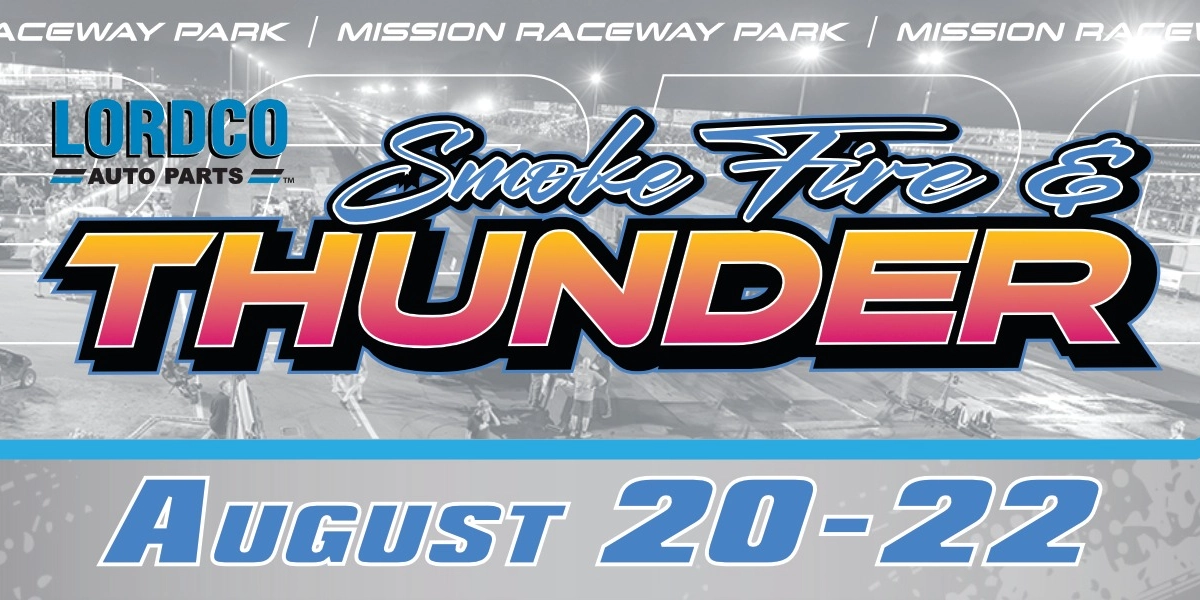 Event image for Lordco Auto Parts Smoke Fire and Thunder - Aug 20-22