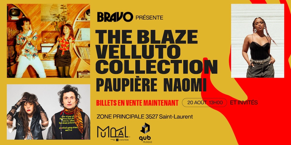 Event image for The Blaze Velluto Collection avec Paupière et Naomi
