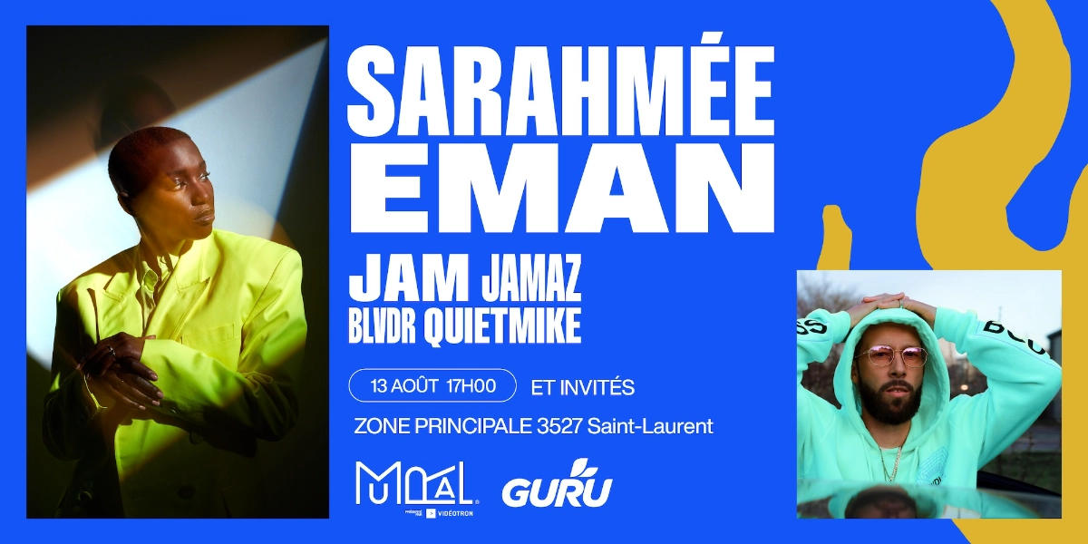 Event image for Sarahmée avec Eman, Jam, Jamaz et invités présenté par GURU