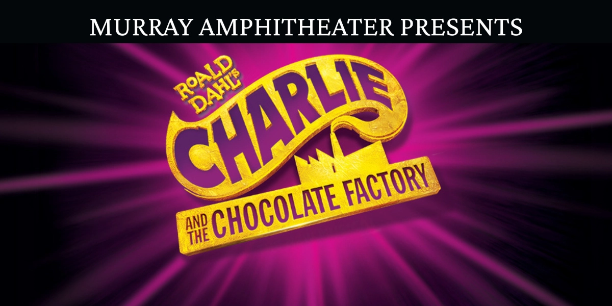 Event image for Charlie and the Chocolate Factory