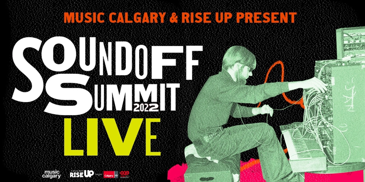 Event image for MUSIC CALGARY & RISE UP PRESENTS: SOUNDOFF LIVE