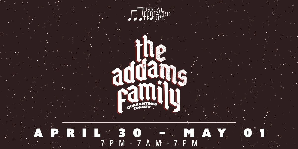 Event image for The Addams Family: Quarantined Concert