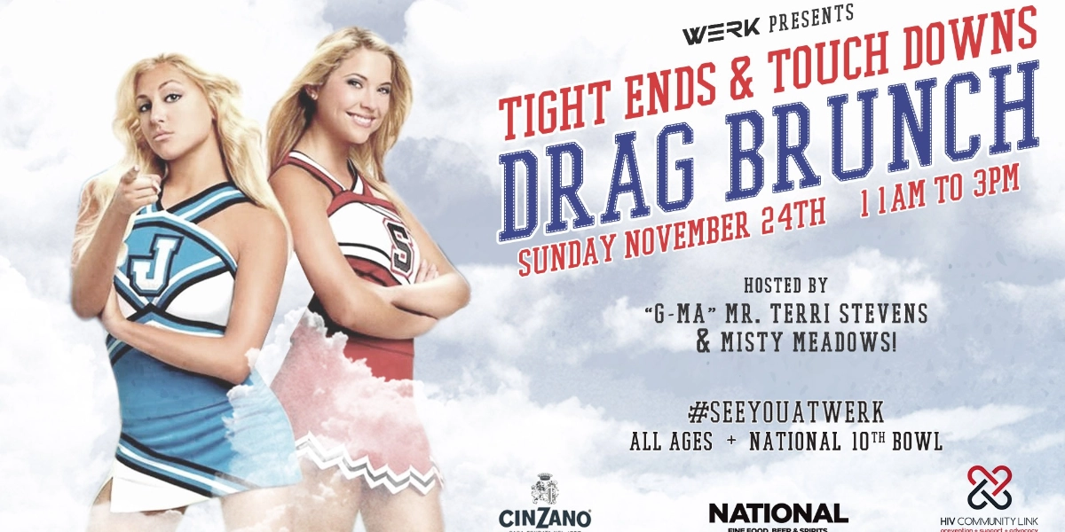 Event image for WERK – Tight Ends & Touch Downs Drag Brunch