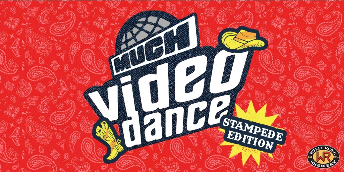 Event image for Much Music Video Dance Party - Stampede 2019