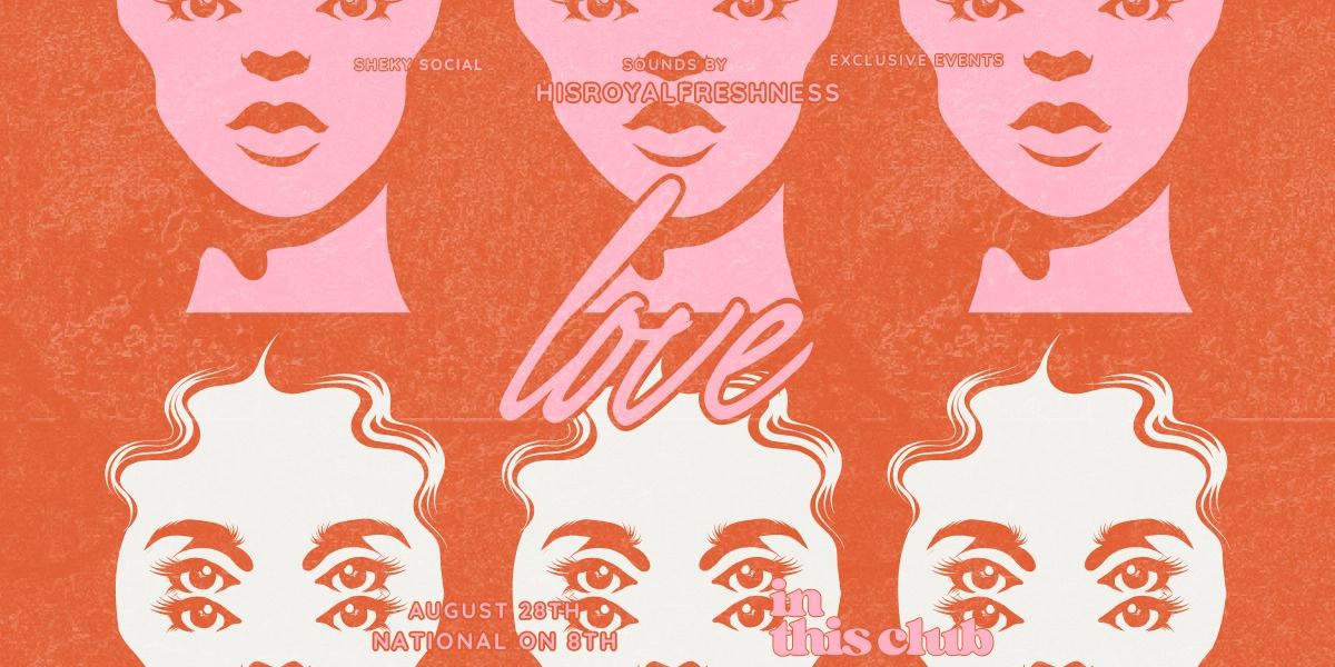 Event image for Love In This Club