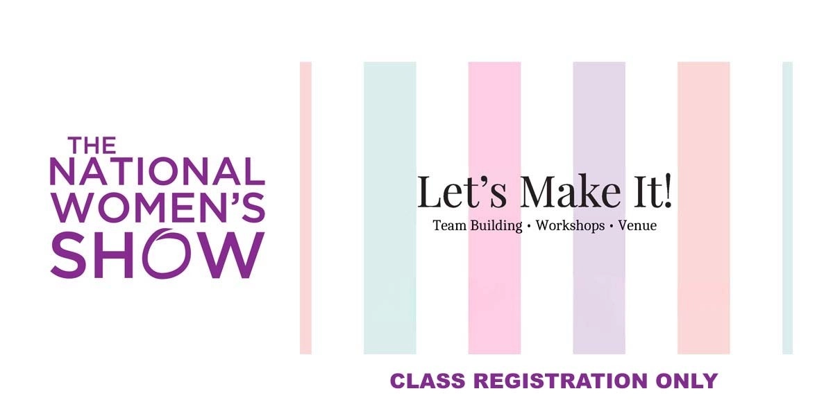 Event image for Creative Workshop Class Only - Women's Show Toronto 2025 (C)