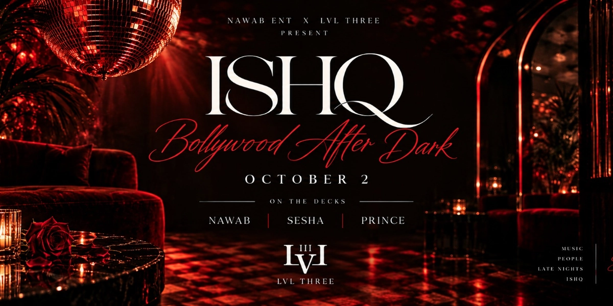 Event image for ISHQ - Bollywood After Dark