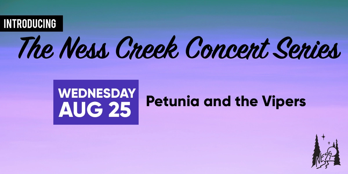 Event image for Ness Concert Series - Petunia and the Vipers