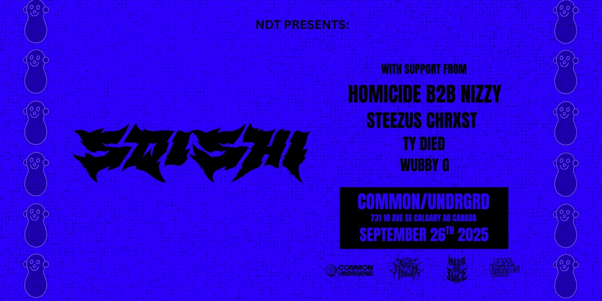 Event image for NDT PRESENTS: SQISHI