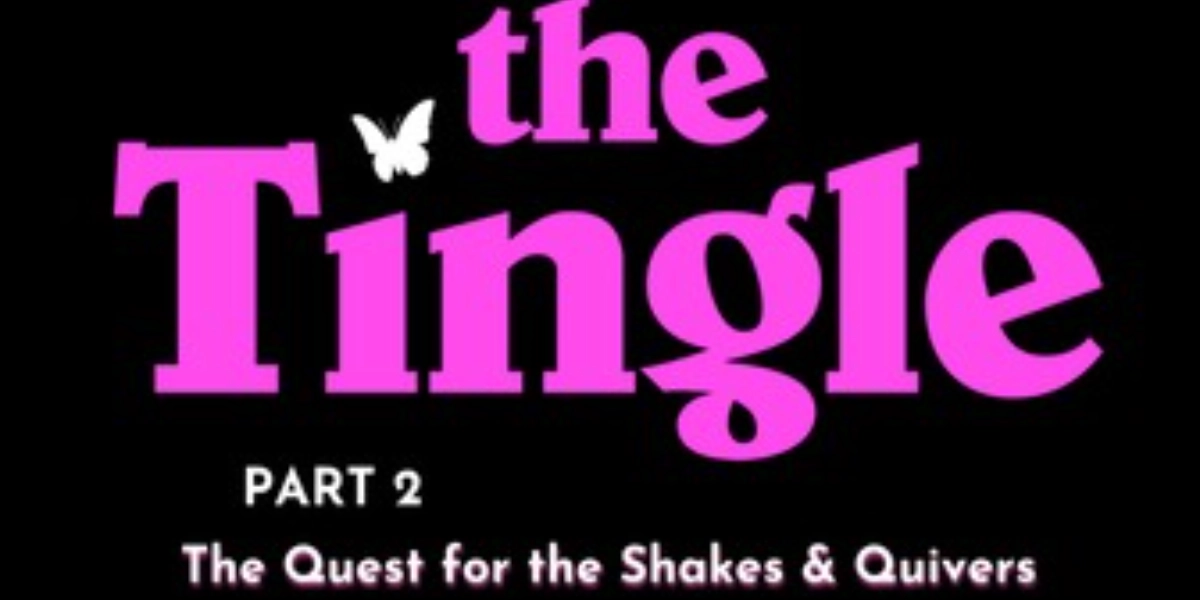 Event image for Kelowna Fringe-The Tingle, Part 2