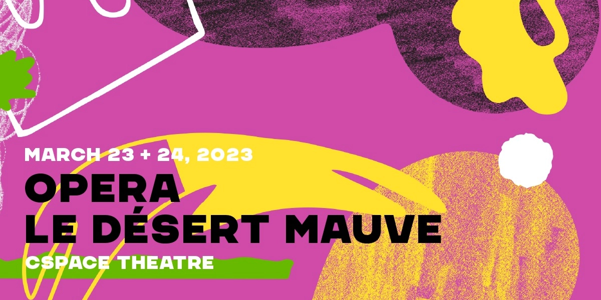 Event image for Opera Le Désert mauve