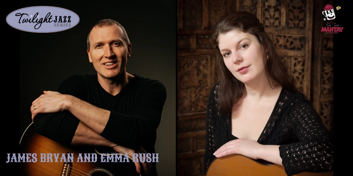 Event image for Twilight Jazz Series - James Bryan + Emma Rush