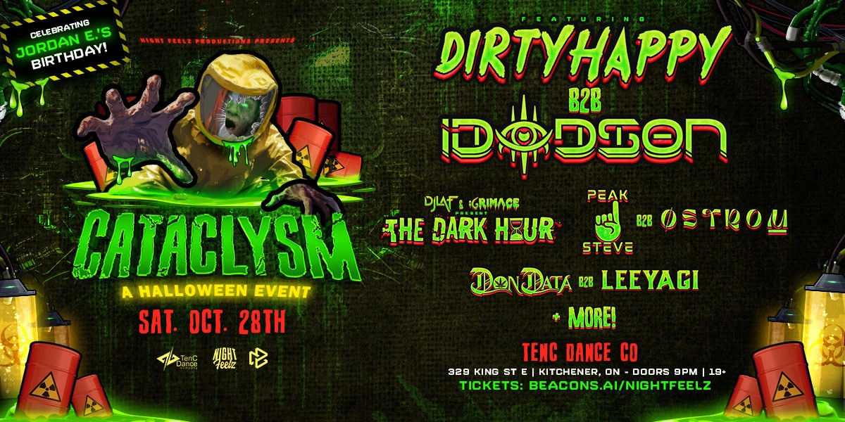Event image for NF Presents: Cataclysm ft. Dirtyhappy, iDodson, DJ Laf, Grimace, Peak Steve + More!