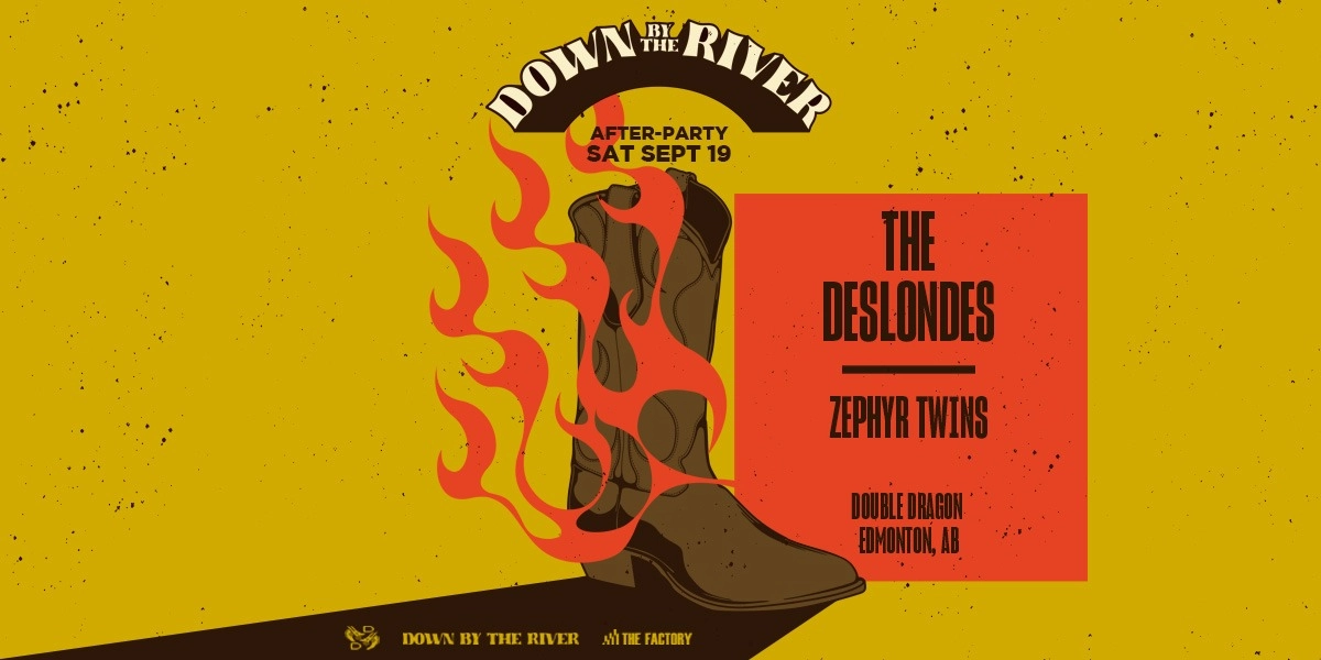 Event image for Down By The River After-Party: The Deslondes + Zephyr Twins