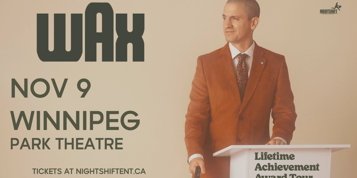 Event image for Wax - Live in Winnipeg