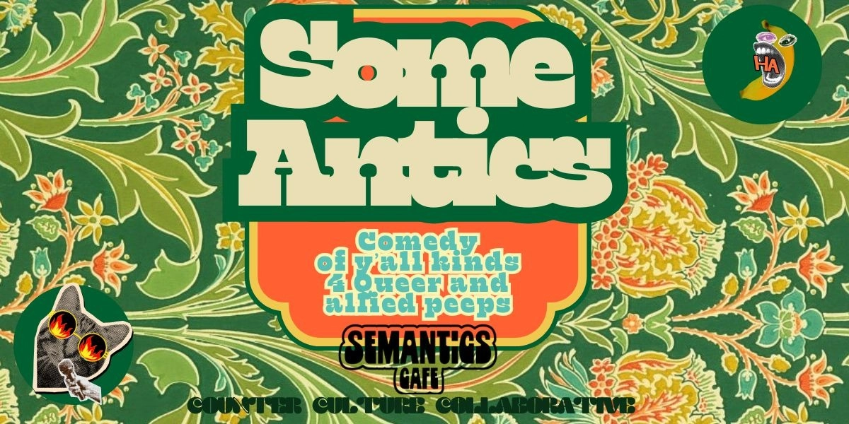 Event image for Some Antics