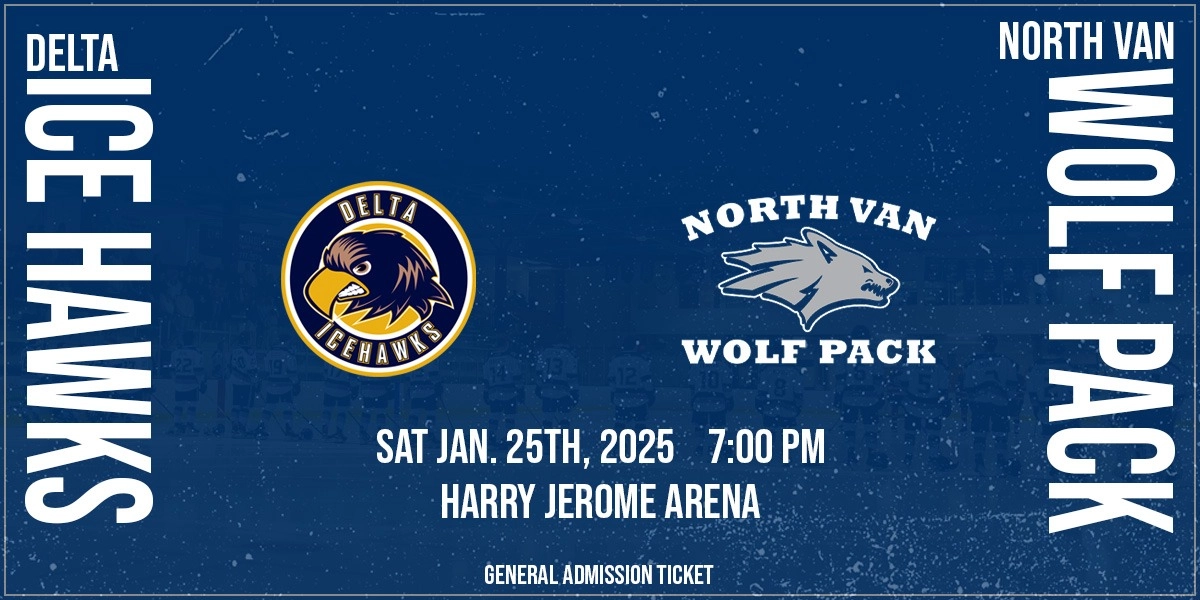 Event image for Jan. 25th, 2025 - North Vancouver Wolf Pack vs Delta Ice Hawks