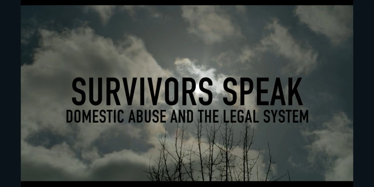 Event image for Survivors Speak: Domestic Abuse & The Legal System