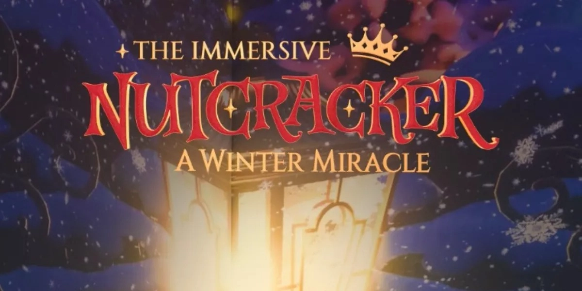 Event image for The Immersive Nutcracker: A Winter Miracle