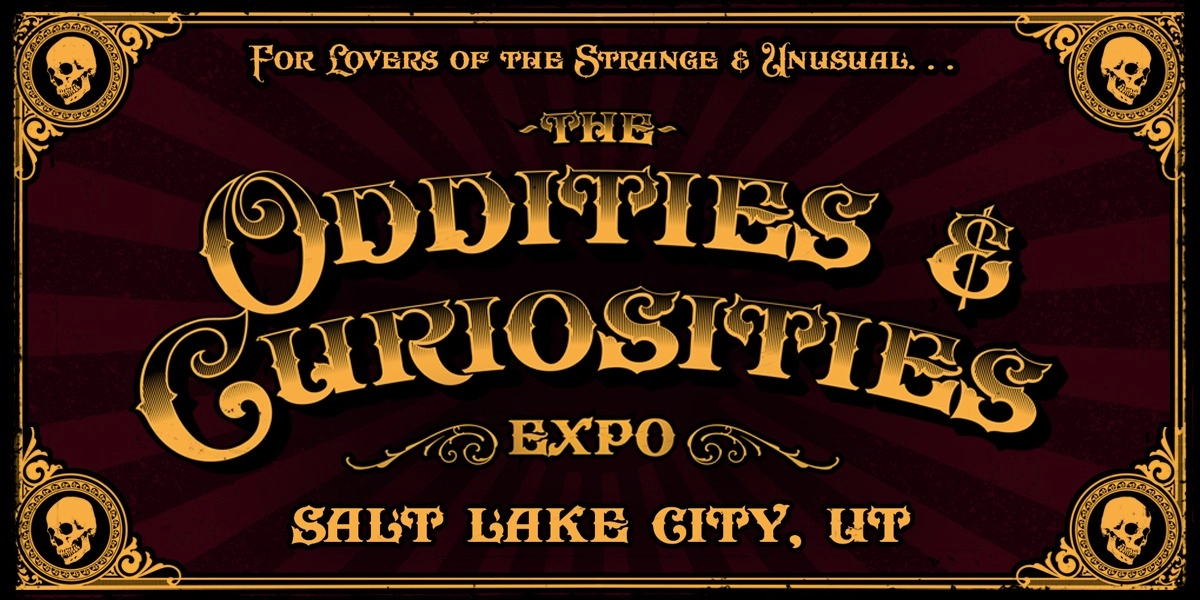 Event image for Salt Lake City - Oddities & Curiosities Expo