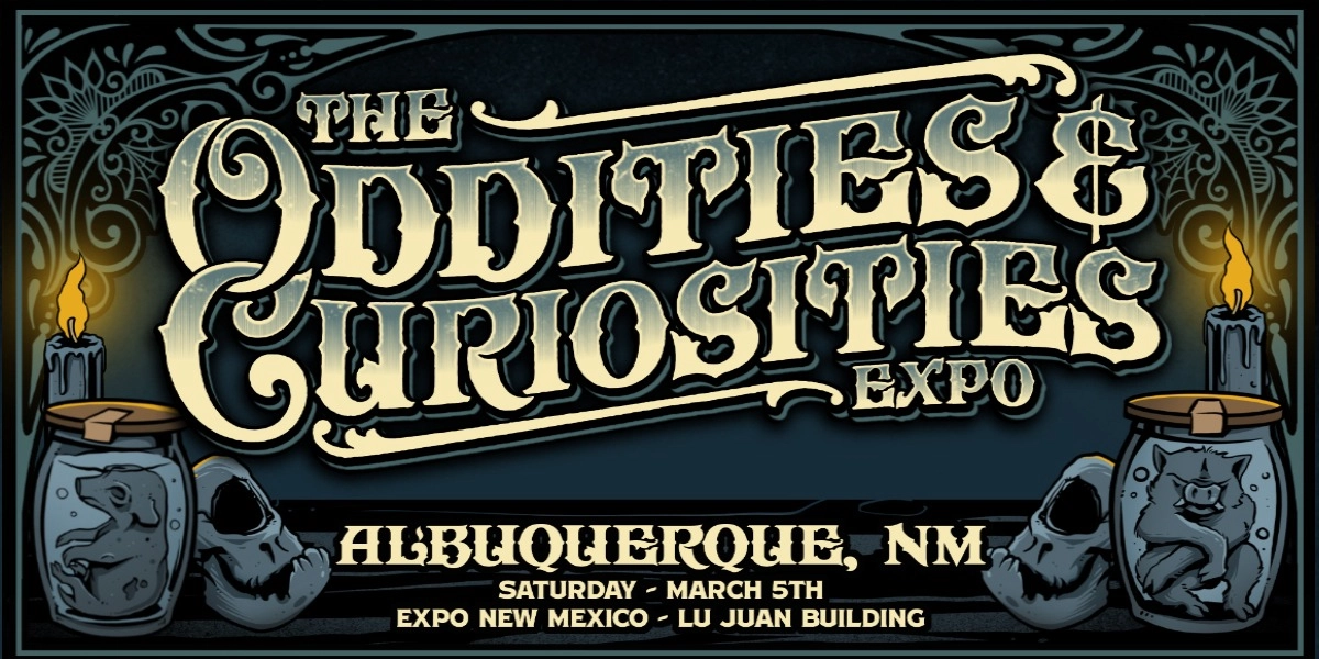 Event image for Albuquerque Oddities & Curiosities Expo